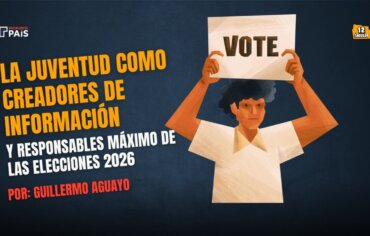 La juventud como creadores de información y responsables máximo de las elecciones 2026